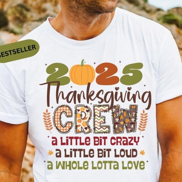 Tops - Family Thanksgiving 2025 T-shirt, Thanksgiving Crew Tee